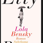 Schmöker: “Lola Bensky”  von Lily Brett