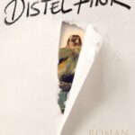 Schmöker: “Der Distelfink” von Donna Tartt