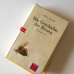 Buchkritik: “Die Geschichte der Bienen” von Maja Lunde