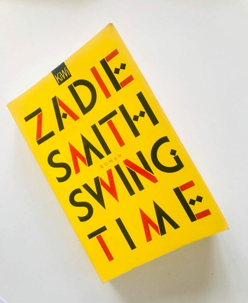  "Swing Time" von Zadie Smith