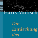 Buchkritik: “Die Entdeckung des Himmels” von Harry Mulisch