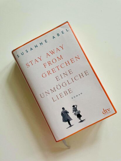 Stay away from Gretchen - Susanne Abel