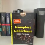 Buchkritik: “Komplett Gänsehaut” von Sophie Passmann