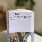 Buchkritik: “Zu viele Männer” von Lily Brett